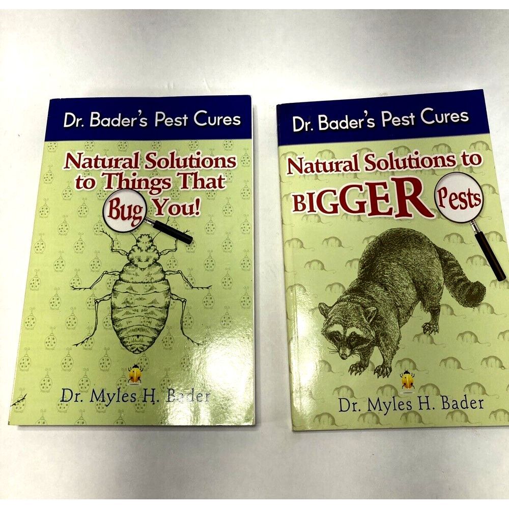 2 Dr Bader's Pest Cures Paperback Book‎ Natural Solutions to Things that Bug You